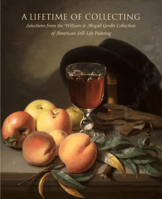 Cover of a catalogue titled A Lifetime of Collecting: Selection from the Gerdts Collection. Cover illustration is a still life by Peter Baumgras.