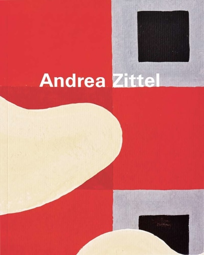 Andrea Zittel - Publications - Regen Projects