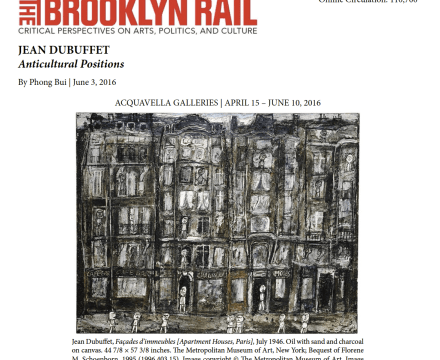 The Brooklyn Rail, Jean Dubuffet: Anticultural Positions