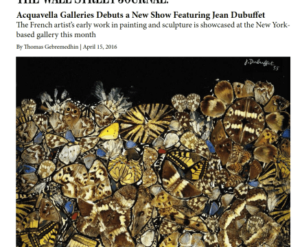 The Wall Street Journal, "Acquavella Galleries Debuts a New Show Featuring Jean Dubuffet"