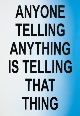Eve Fowler, ANYONE TELLING ANYTHING IS TELLING THAT THING, 2015. Acrylic and screen print on canvas, 69 x 48 inches, 175.3 x 122 cm (EF15.014)
