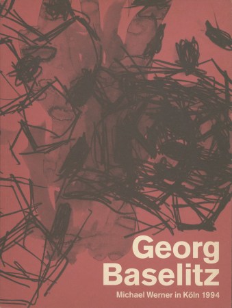 Georg Baselitz: Gotik – neun monumentale Bilder