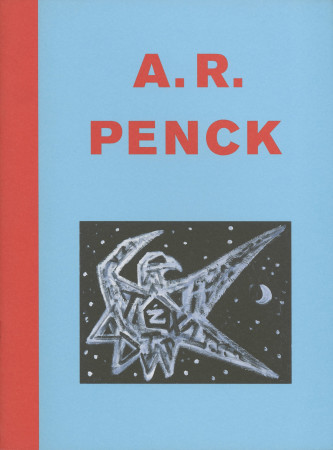 A.R. Penck: Neue Bilder