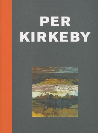 Per Kirkeby: New Paintings