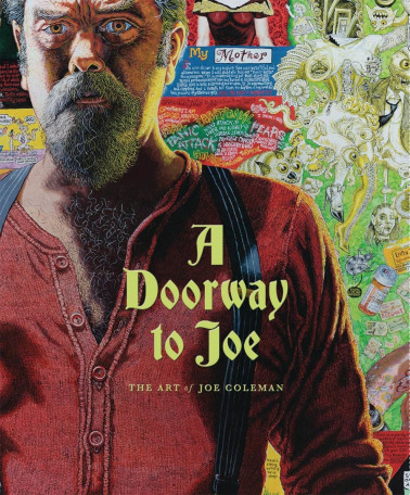 A Doorway to Joe: The Art of Joe Coleman