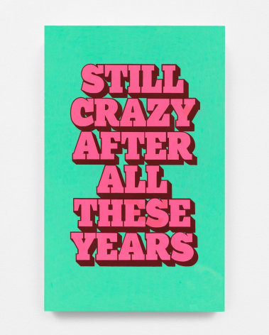 Andrew Brischler, Still Crazy After All These Years, 2018