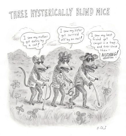 Roz Chast, Three Hysterically Blind Mice, October 11, 2004
