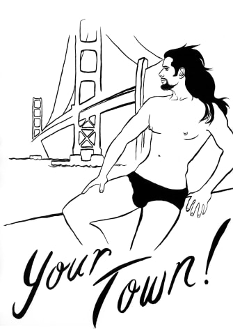 Poster of man by golden gate, reading 'your town!'