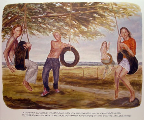 painting of individuals on tire swings, reading 'on the horizon illuminated by the morning light, were the visible buildings of the city. It was strange to feel so outside of civilization and yet it had an aura of permanence, as if everything including ourselves, had a long history'