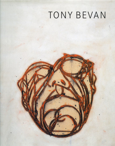 Tony Bevan, Lund Humphries Publishers Ltd, USA, 2006