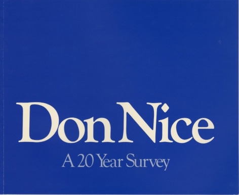 Don Nice: A 20 Year Survey