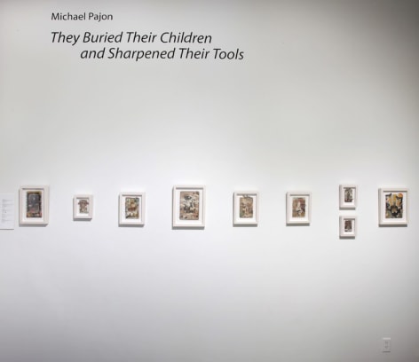 MICHAEL PAJON&nbsp;|||&nbsp;They Buried Their Children and Sharpened Their Tools, [Back Gallery Installation View]