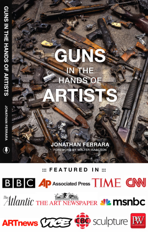 JONATHAN FERRARA, Guns In The Hands of Artists, 2016