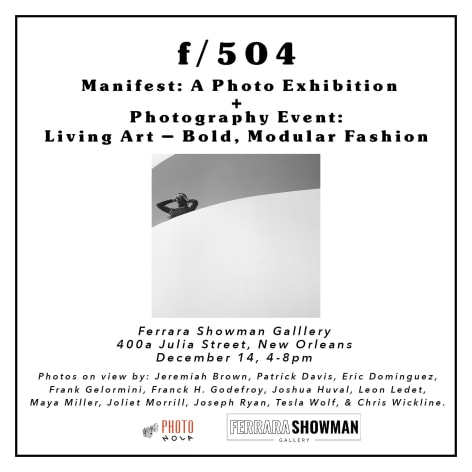 Manifest: An f/504 Annual Exhibition