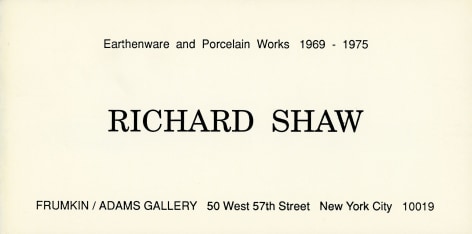 Catalog cover, 'Richard Shaw: Earthenware and Porcelain Works 1969-75,' Frumkin/Adams Gallery, 1990