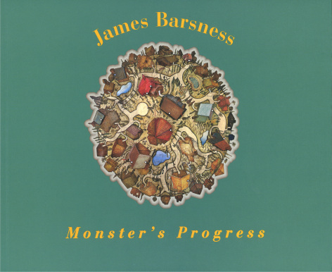 Catalog cover, 'James Barsness: Monster's Progress,' Hard Press Inc., 2000