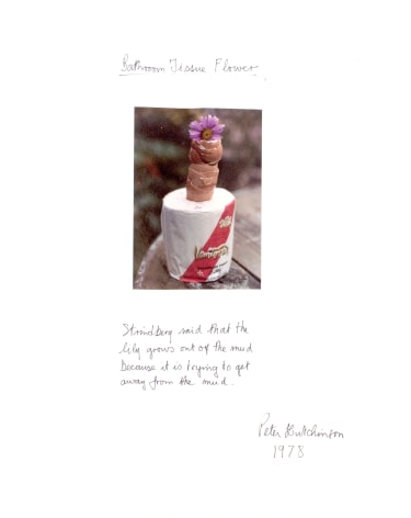 Peter Hutchinson  Bathroom Tissue Flower, 1978  Photo-collage, ink, text on cardboard  35.6 x 28 cm / 14 x 11 in  Framed: 42.7 x 35 cm / 16 4/5 x 13 4/5 in