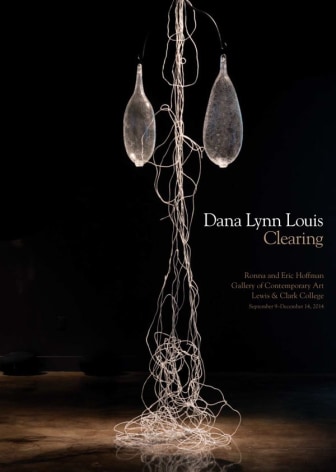 Dana Lynn Louis: Clearing