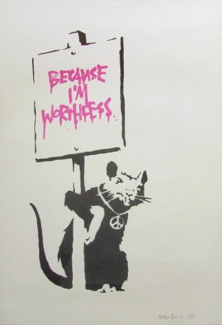 Banksy (b. 1974)  Because I'm Worthless, 2004