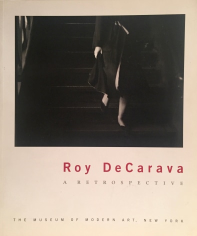 Roy Decarava: A Retrospective