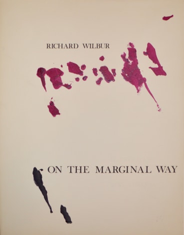 On the Marginal Way by Richard Wilbur