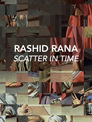 Rashid Rana: Scatter in Time