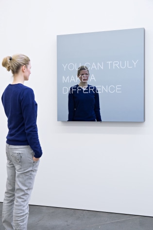 Jeppe Hein, YOU CAN TRULY MAKE A DIFFERENCE, 2015