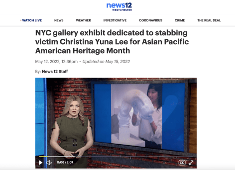 News 12 Westchester | NYC gallery exhibit dedicated to stabbing victim Christina Yuna Lee for Asian Pacific American Heritage Month