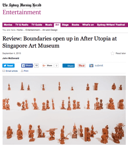 The Sydney Morning Herald Review | Boundaries open up in After Utopia at Singapore Art Museum