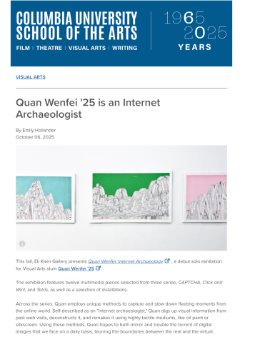 Columbia University School of the Arts: Quan Wenfei '25 is an Internet Archaeologist