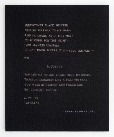 Elaine Reichek Misfortune's Black Whisper / To Poetry (Akhmatova), 2018 hand embroidery on linen 27 7/8 x 22 7/8 inches