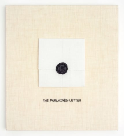Elaine Reichek The Purloined Letter, 2017 hand embroidery with wax on linen 13 1/4 x 11 7/8 inches