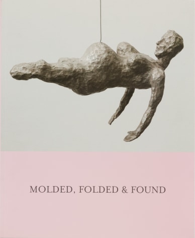 Molded, Folded &amp; Found
