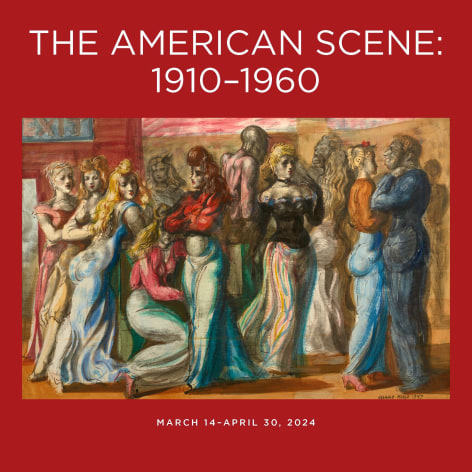 The American Scene: 1910 - 1960
