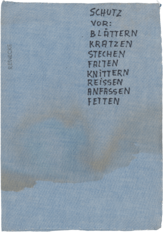 Chris Reinecke, Schutz vor: Blattern, Kratzen, Stechen, Falten, Knittern, Reissen, Anfassen, Fetten, 1969