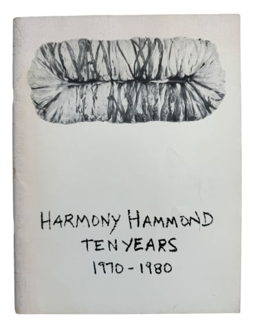 Harmony Hammond, Ten Years 1970-1980, Alternate Projects