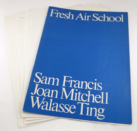 Fresh Air School: Exhibition of Paintings, Sam Francis, Joan Mitchell, Walasse Ting