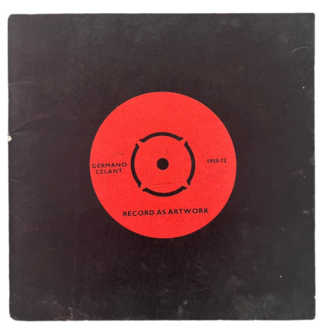 Germano Celant Record As Artwork