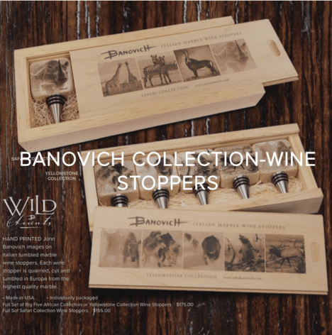 YOU GIVE BACK WHEN YOU COLLECT BANOVICH WILD ACCENTS - SHOP WINE STOPPERS