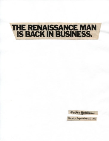 Cutting Out the New York Times, The Renaissance Man is Back in Business, 1977/2010, Part 1 of 11, Toner ink on adhesive paper, 11.02h x 86.60w in (27.99h x 219.97w cm)