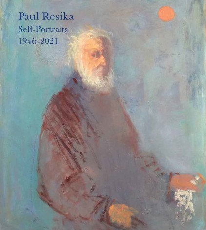 Paul Resika: Self-Portraits, 1946-2021