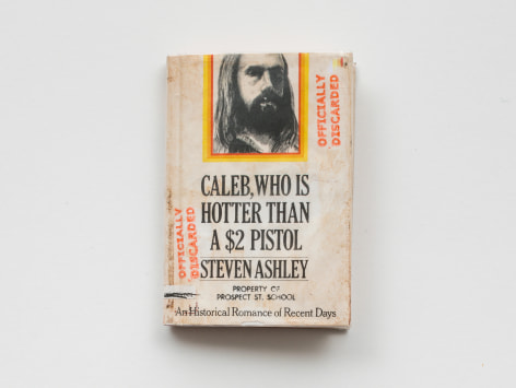 CHARLES LEDRAY, BOOK ENDS / Caleb, Who is Hotter than a $2 Pistol; Property of Prospect St. School, OFFICIALLY DISCARDED&nbsp;