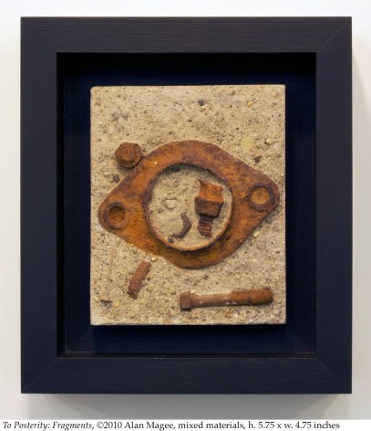 Alan Magee, To Posterity: Fragments, 2010, mixed media, 5.75 x 4.75 inches