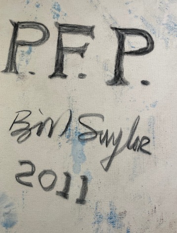 Signature verso of 2011 painting entitled &quot;P.F.P.&quot; by Bill Saylor.