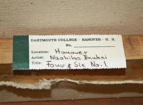 Image of Dartmouth College label verso on &quot;Four &amp; Six No. 1&quot; painting by Naohiko Inukai.