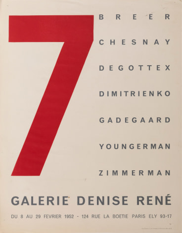 A Jack Youngerman poster for his group exhibition at Galerie Denise Rene in Paris. Large red number seven flanked by last names of artists included in exhibition: Breer, Chesnay, Degottex, Dimitrienko, Gadegaard, Youngerman, and Zimmerman