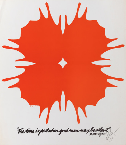 A Jack Youngerman poster with red/orange abstract form on white ground with inscription in black across the bottom of the page &quot;The time is past when good men may be silent. D. Berrigan&quot;