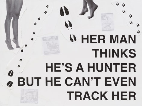 This is an image of a paper collage made by Anna Tsouhlarakis in 2024 titled: HER MAN THINKS HE'S A HUNTER BUT HE CAN'T EVEN TRACK HER.