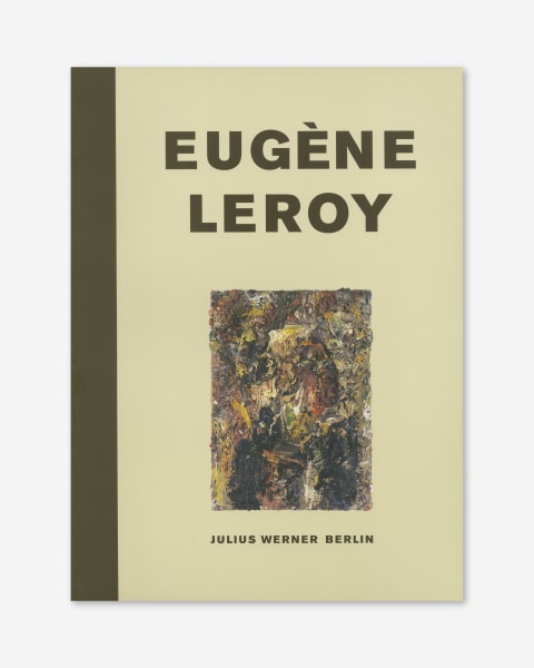 Eugene Leroy: Bilder und Zeichnungen (2008) catalogue cover