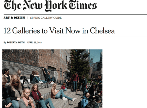 The New York Times: 12 Galleries to Visit Now in Chelsea